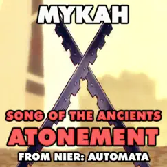Song of the Ancients - Atonement (From 