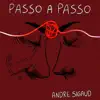 Passo a Passo - Single album lyrics, reviews, download