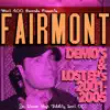 Demo's & Lost EP's 2001-2005 album lyrics, reviews, download