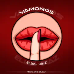 Vamonos - Single by Elias Diaz album reviews, ratings, credits