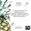 PRM Unreleased Vol 1 album lyrics, reviews, download