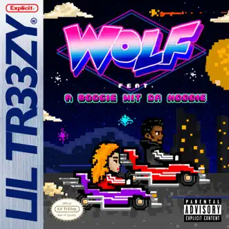 Wolf (feat. A Boogie wit da Hoodie) - Single by Lil Tr33zy album download