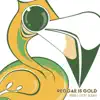 Reggae Is Gold - Single album lyrics, reviews, download