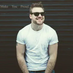 Make You Proud - Single by TJ Hickey album reviews, ratings, credits
