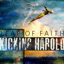 Leap of Faith - Single by Kicking Harold album reviews, ratings, credits