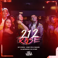 212 Rosé (feat. DJ ARTHUZIIN & Dj Lv Mdp) - Single by Mc Pepeu, Mc Faelzin & Mc Vinny Ppg album reviews, ratings, credits