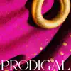 Prodigal - Single album lyrics, reviews, download