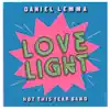 Lovelight - Single album lyrics, reviews, download