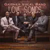 Love Songs - EP by Gaither Vocal Band album lyrics
