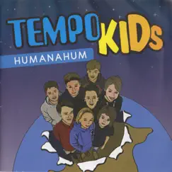 Humanahum by Tempo Kids album reviews, ratings, credits