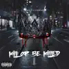 Kill or Be Killed (feat. 8 Zipp, Vanni Allan Poe & Kam' Geez) song lyrics