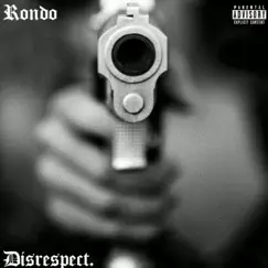 Disrespect. Song Lyrics