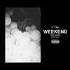 Weekend (feat. Bacdi) - Single album lyrics, reviews, download