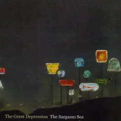 The Sargasso Sea - Single by The Great Depression album reviews, ratings, credits
