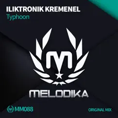 Typhoon - Single by ILIKTRONIK KREMENEL album reviews, ratings, credits