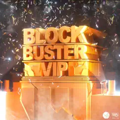 Blockbuster VIP - Single by Herobust album reviews, ratings, credits