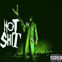 Hot Shit - Single by LOKO album reviews, ratings, credits