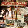 Recession Proof album lyrics, reviews, download