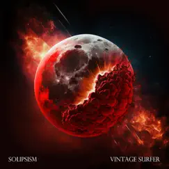 Vintage Surfer - EP by Solipsism album reviews, ratings, credits