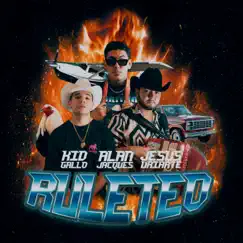 Ruleteo (feat. Jesús Uriarte & Alan Jacques) - Single by Kid Gallo album reviews, ratings, credits