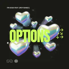 Options (feat. Roy Bandz) Song Lyrics