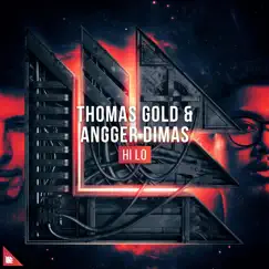 Hi Lo - Single by Thomas Gold & Angger Dimas album reviews, ratings, credits