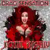 Drag Sensation - Single album lyrics, reviews, download