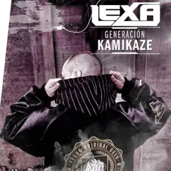 Generación Kamikaze - Single by Blazer & Lexpro album reviews, ratings, credits