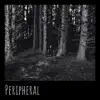 Peripheral album lyrics, reviews, download