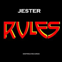 Rules - Single by Jester 17 album reviews, ratings, credits