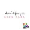 Doin' It For You - Single album lyrics, reviews, download