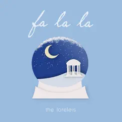 Fa La La - EP by The Loreleis album reviews, ratings, credits