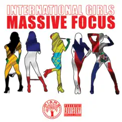 International Girls - Single by Massive Focus album reviews, ratings, credits