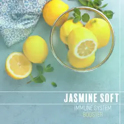 Immune System Booster by Jasmine Soft & Olivia Mood album reviews, ratings, credits