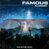 Famous (feat. Mitchel Madak) - Single album lyrics, reviews, download