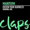 Fasten Your Seatbelts - Single album lyrics, reviews, download