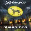 Guard Dog album lyrics, reviews, download