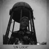 On Lock - Single album lyrics, reviews, download