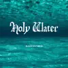 Holy Water Interlude song lyrics