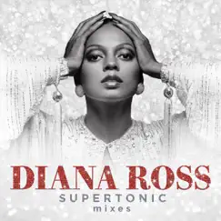 Supertonic: Mixes by Diana Ross album reviews, ratings, credits