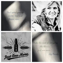 J.O.M. (Just One More) - Single by Joy Hardy album reviews, ratings, credits