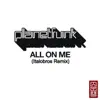 All on Me (Italobros Remix) - Single album lyrics, reviews, download