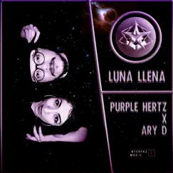 Luna Llena - Single by Purple Hertz & Ary D album reviews, ratings, credits