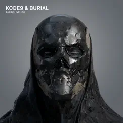 FABRICLIVE 100: Kode9 & Burial by Kode9 & Burial album reviews, ratings, credits