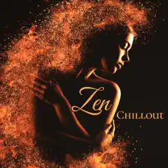 Zen Chillout – Sensuous Zen Chill Lounge by Various Artists album reviews, ratings, credits