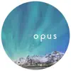 Opus013 - EP album lyrics, reviews, download