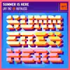 Summer Is Here - Single album lyrics, reviews, download