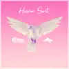 Heaven Sent - Single album lyrics, reviews, download