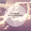 Soaking in His Presence Yeshua (Instrumental Worship) album lyrics, reviews, download