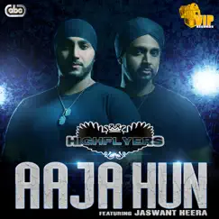 Aaja Hun (feat. Jaswant Heera) Song Lyrics